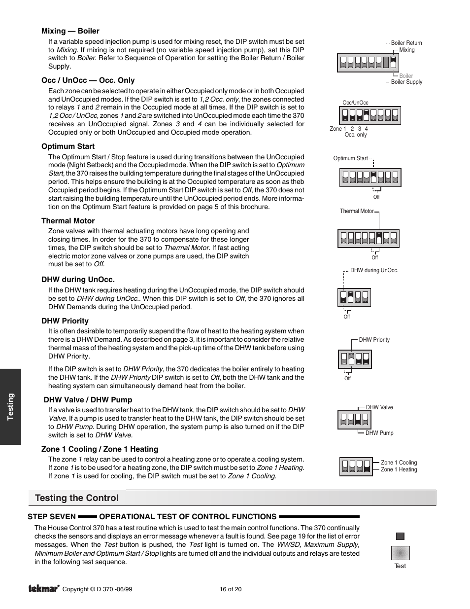 Testing the control | tekmar 370 House Control User Manual | Page 16 / 20