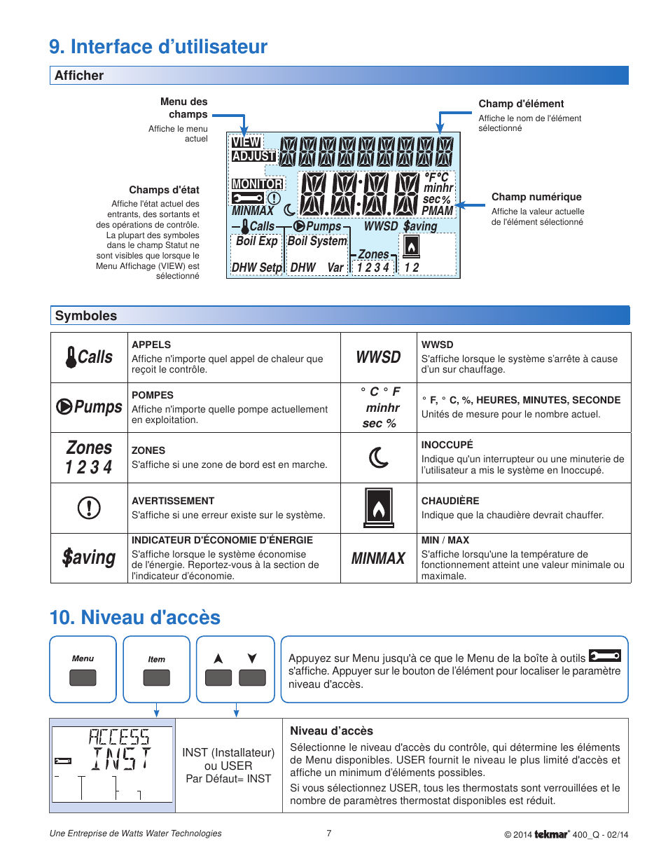 Interface d’utilisateur, Saving, Niveau d'accès | Zones 1 2 3 4, Calls, Pumps, Wwsd, Max min | tekmar 400 House Control Quick Start User Manual | Page 7 / 12
