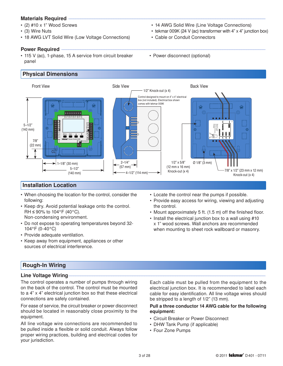 Installation location, Rough-in wiring, Physical dimensions | Materials required, Power required, Line voltage wiring | tekmar 401 House Control Installation User Manual | Page 3 / 28