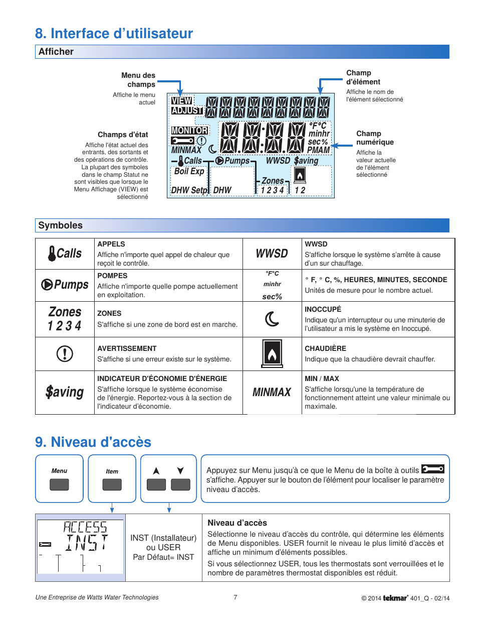 Interface d’utilisateur 9. niveau d'accès, Saving, Zones 1 2 3 4 | Calls, Pumps, Wwsd, Max min | tekmar 401 House Control Quick Start User Manual | Page 7 / 12