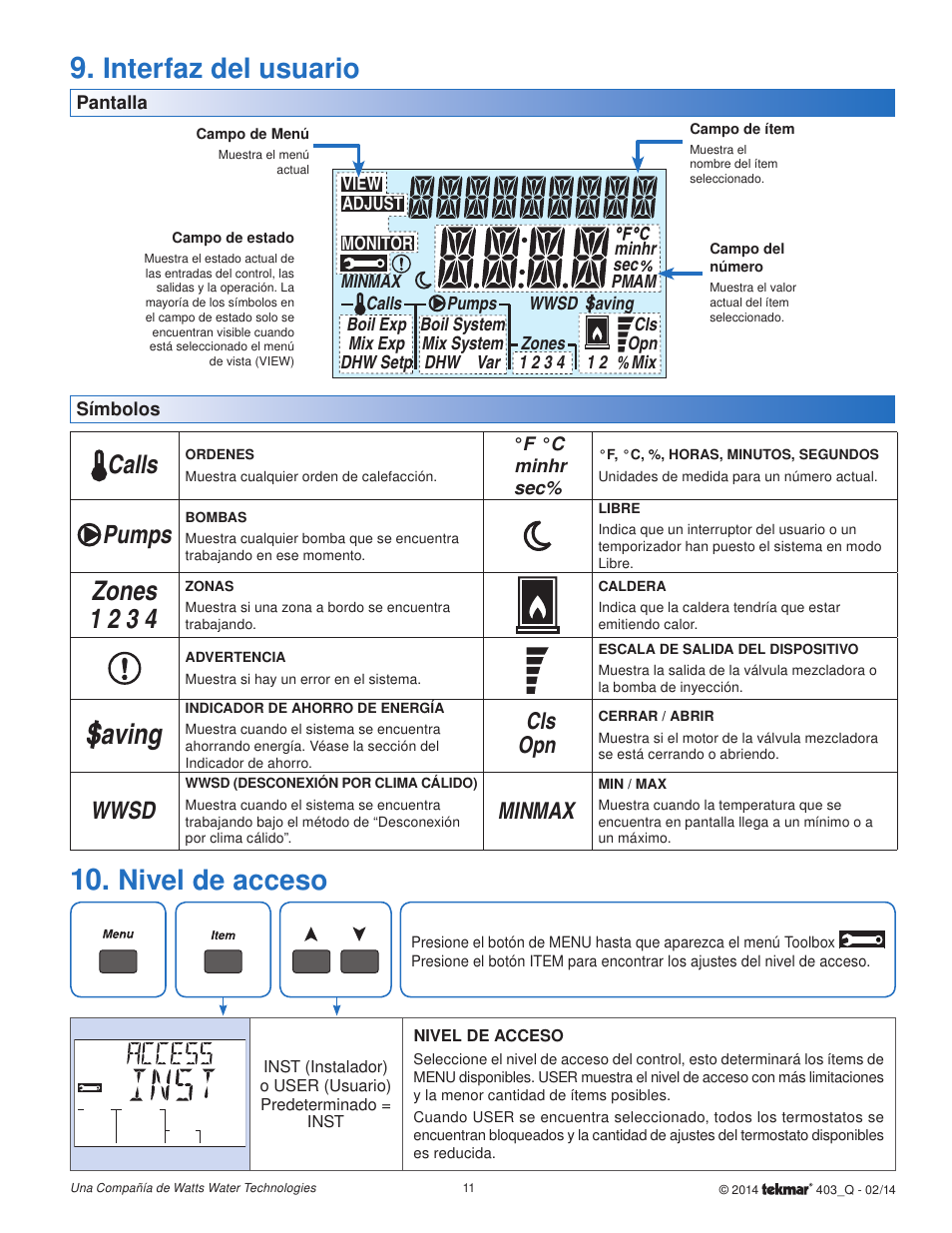 Interfaz del usuario, Saving, Nivel de acceso | Zones 1 2 3 4, Calls, Pumps, Wwsd, Cls opn, Max min | tekmar 403 House Control Quick Start User Manual | Page 11 / 12