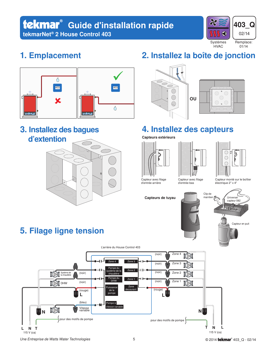 Guide d'installation rapide, Emplacement, Installez la boîte de jonction | Installez des capteurs, Filage ligne tension, Installez des bagues d’extention, 403_q, Tekmarnet, 2 house control 403 | tekmar 403 House Control Quick Start User Manual | Page 5 / 12