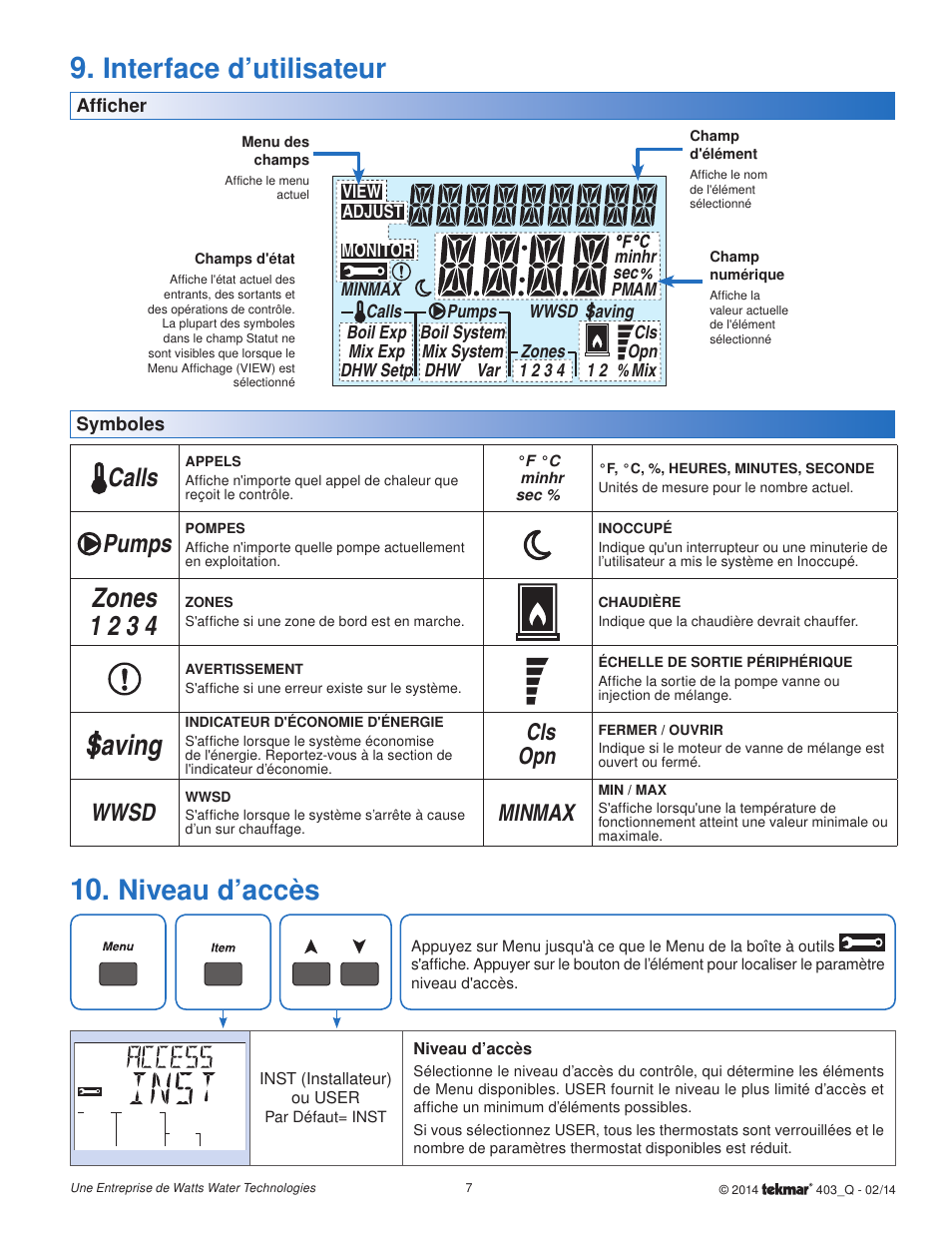 Interface d’utilisateur, Saving, Niveau d’accès | Zones 1 2 3 4, Calls, Pumps, Wwsd, Cls opn, Max min | tekmar 403 House Control Quick Start User Manual | Page 7 / 12