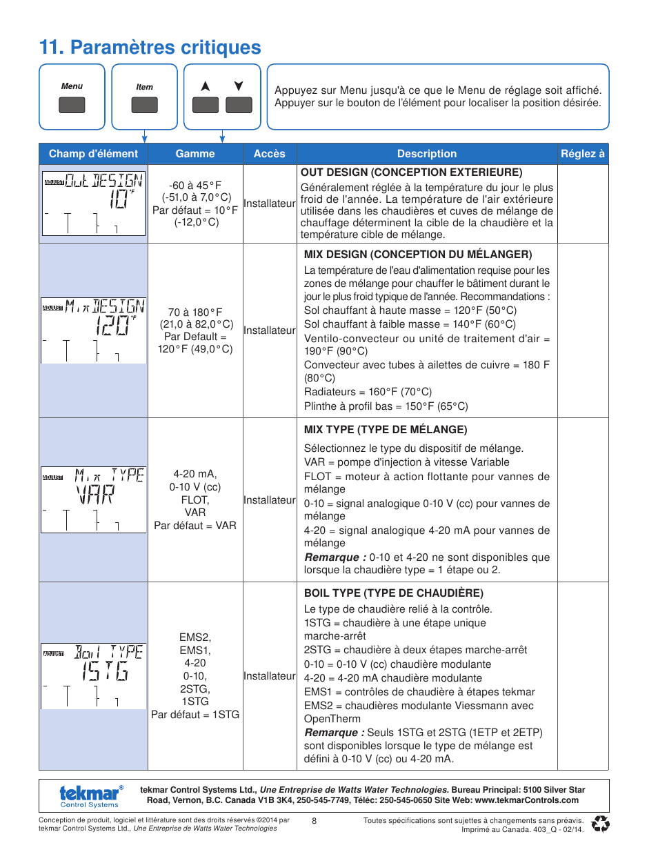 Paramètres critiques | tekmar 403 House Control Quick Start User Manual | Page 8 / 12