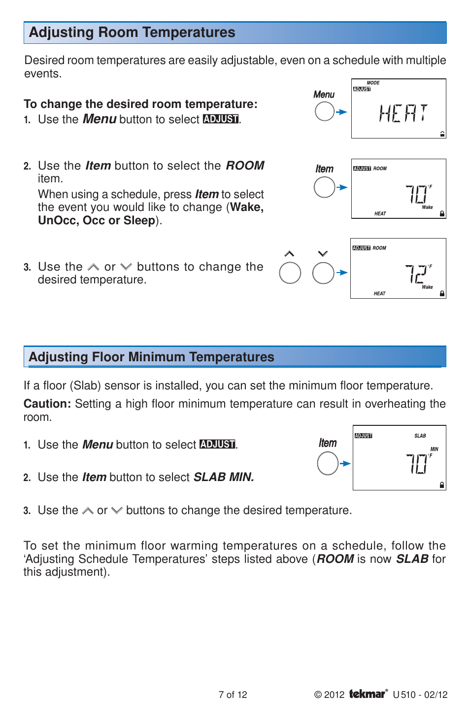Adjusting room temperatures | tekmar 511 Programmable Thermostat User Manuals User Manual | Page 7 / 12