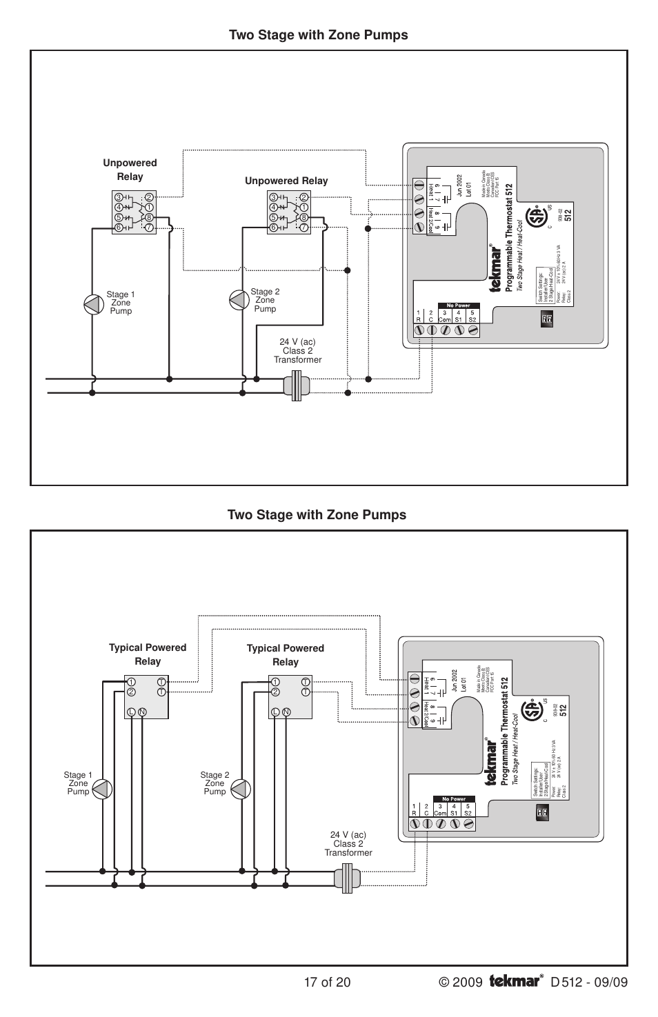 Unpowered relay, Typical powered relay typical powered relay, 24 v (ac) class 2 transformer | tekmar 512 Programmable Thermostat Installation User Manual | Page 17 / 20