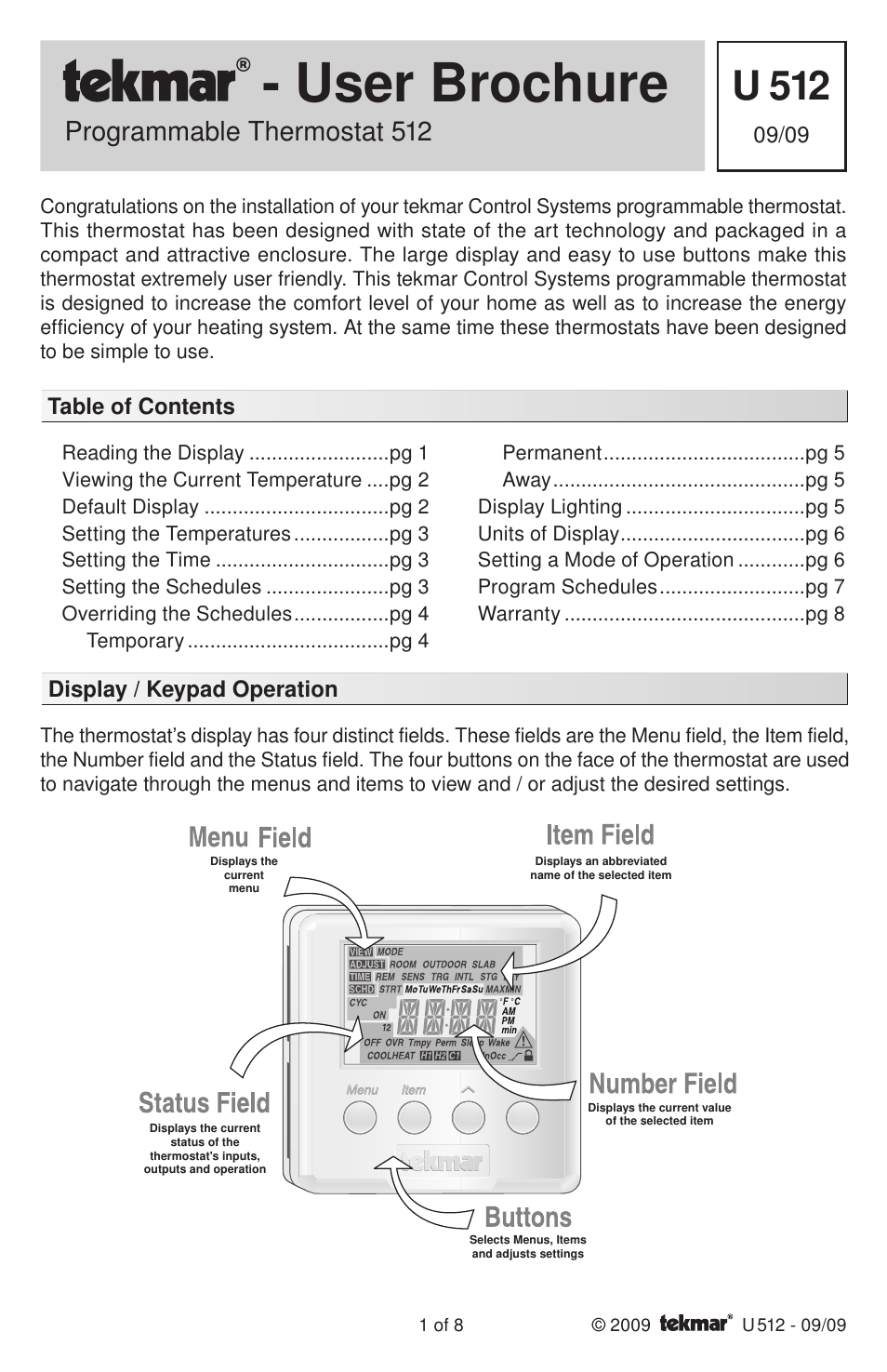 tekmar 512 Programmable Thermostat User Manuals User Manual | 8 pages