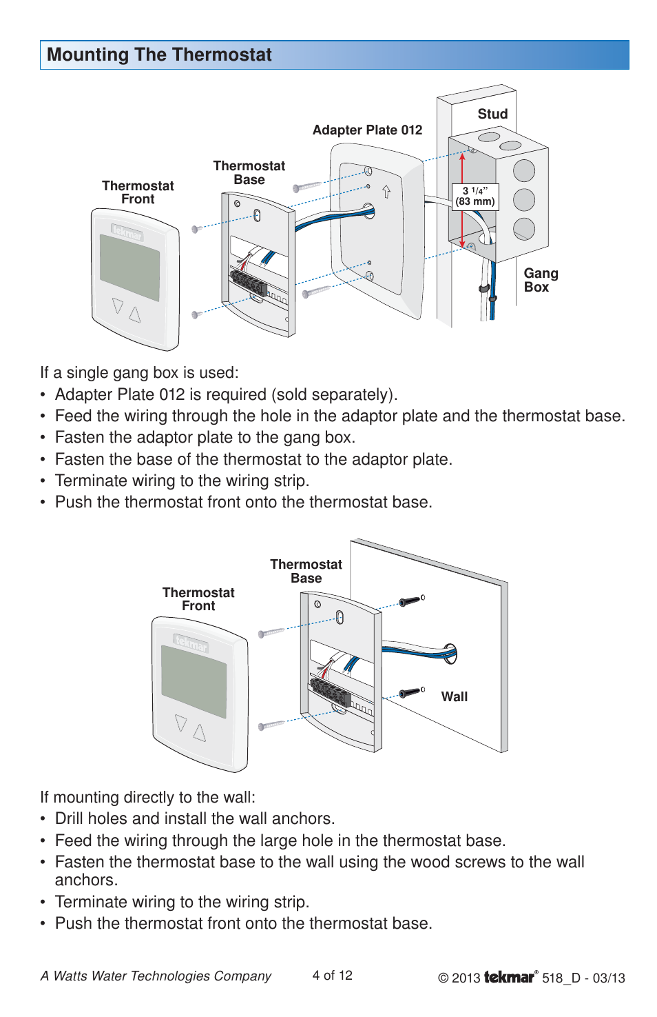 Mounting the thermostat, If mounting directly to the wall, If a single gang box is used | tekmar 518 Thermostat Installation User Manual | Page 4 / 12