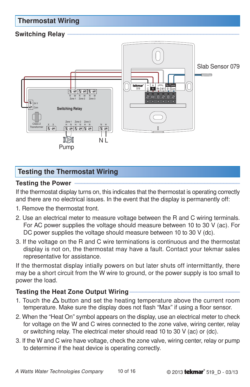 Testing the thermostat wiring, Thermostat wiring, Switching relay | Testing the power, Testing the heat zone output wiring, Slab sensor 079 l n pump | tekmar 519 Thermostat Installation User Manual | Page 10 / 16