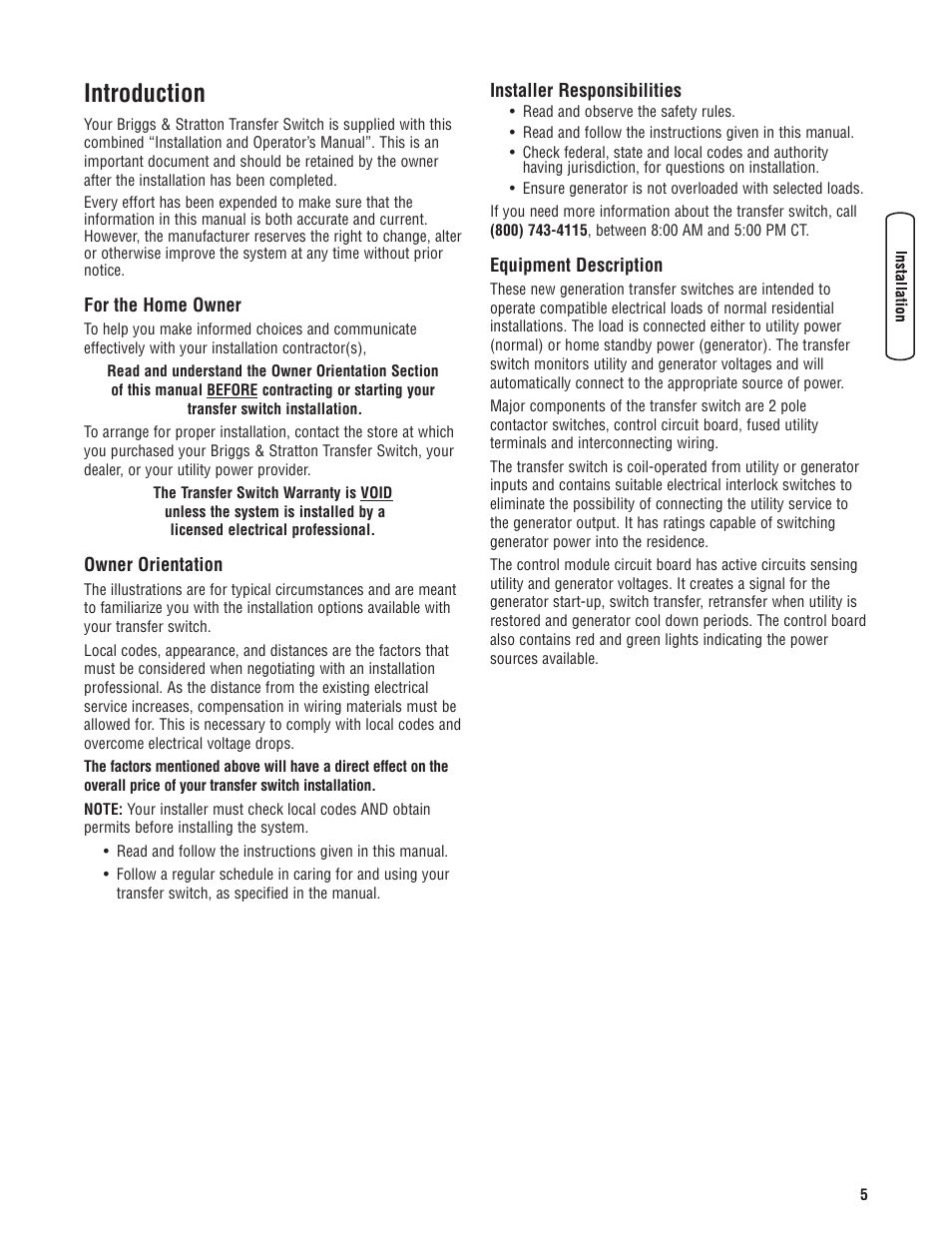 Introduction, For the home owner, Owner orientation | Installer responsibilities, Equipment description, Au propriétaire résidentiel, Conseils au propriétaire, Responsabilités de l'install, Description de l'équipement | Briggs & Stratton Switch User Manual | Page 5 / 40
