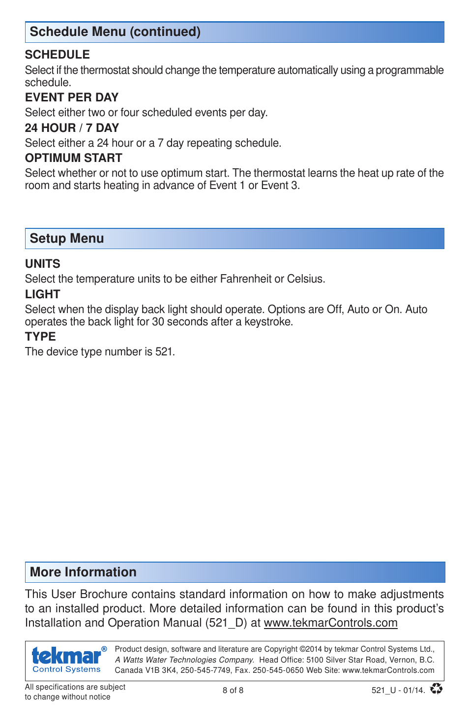 More information, Setup menu schedule menu (continued) | tekmar 521 Programmable Thermostat User Manuals User Manual | Page 8 / 8
