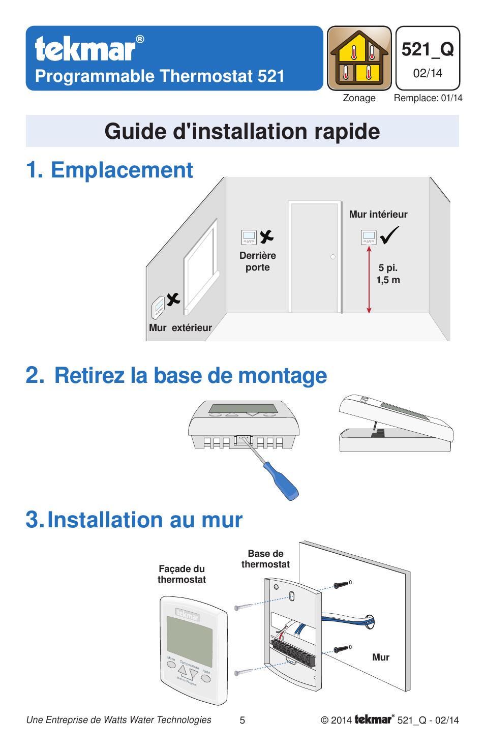 Emplacement, Retirez la base de montage, Installation au mur | Guide d'installation rapide, 521_q, Programmable thermostat 521 | tekmar 521 Programmable Thermostat Quick Start User Manual | Page 5 / 12