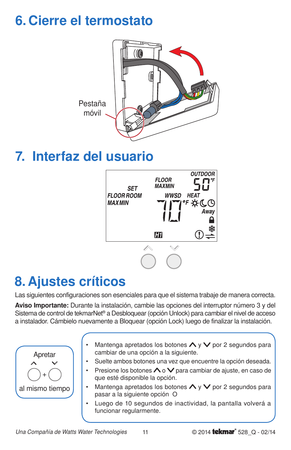 Cierre el termostato, Ajustes críticos, Interfaz del usuario | tekmar 528 Thermostat Quick Start User Manual | Page 11 / 12