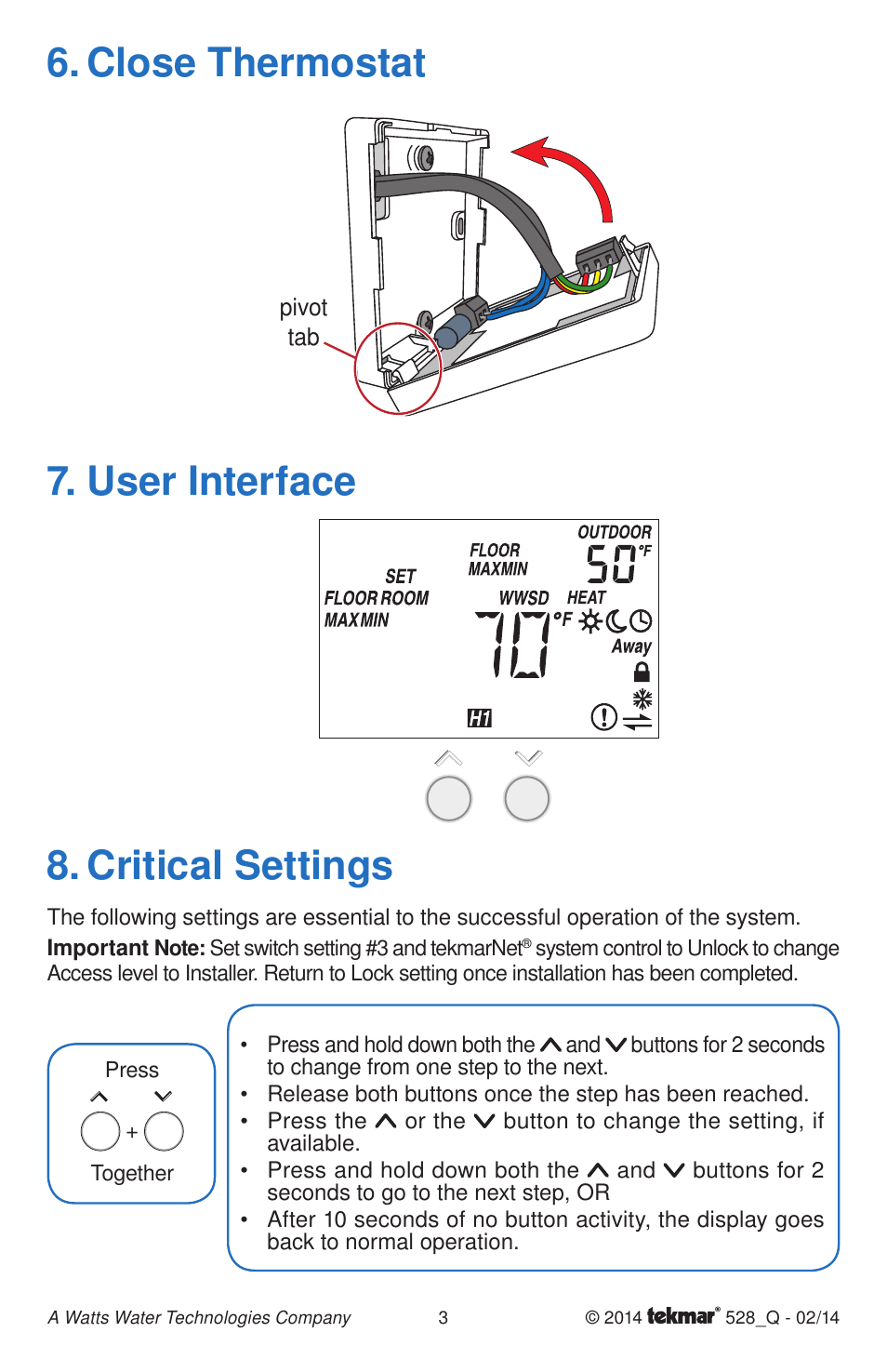 Close thermostat, Critical settings, User interface | tekmar 528 Thermostat Quick Start User Manual | Page 3 / 12