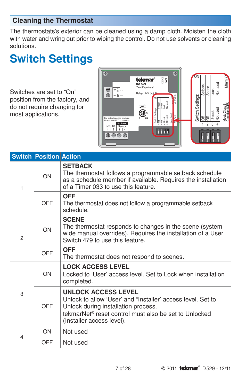 Switch settings, Cleaning the thermostat, Switch position action | Off the thermostat does not respond to scenes, Not used, Switch se ttings | tekmar 529 Thermostat Installation User Manual | Page 7 / 28