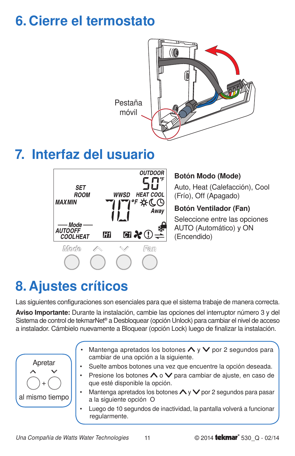 Cierre el termostato, Ajustes críticos, Interfaz del usuario | tekmar 530 Thermostat Quick Start User Manual | Page 11 / 12