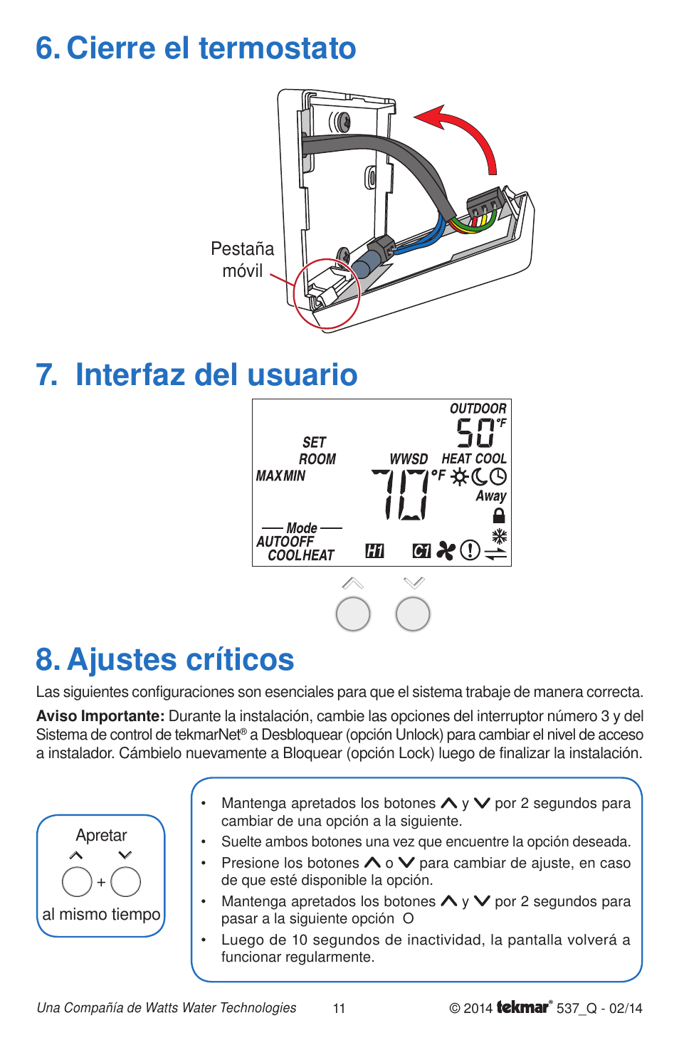 Cierre el termostato, Ajustes críticos, Interfaz del usuario | tekmar 537 Thermostat Quick Start User Manual | Page 11 / 12