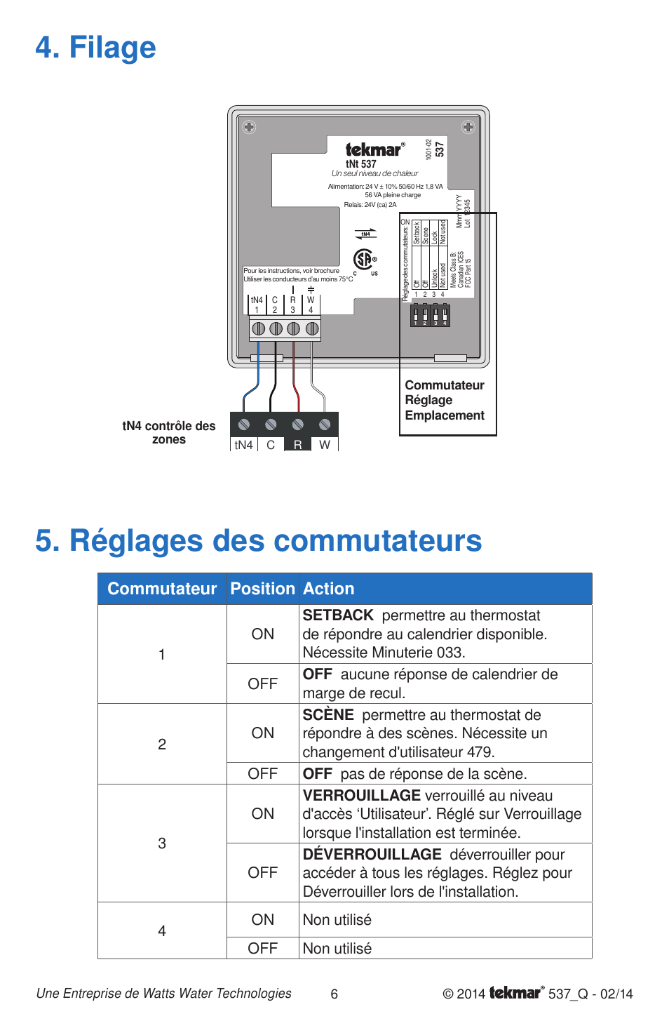 Filage 5. réglages des commutateurs, Commutateur position action, Commutateur réglage emplacement | Tn4 contrôle des zones | tekmar 537 Thermostat Quick Start User Manual | Page 6 / 12