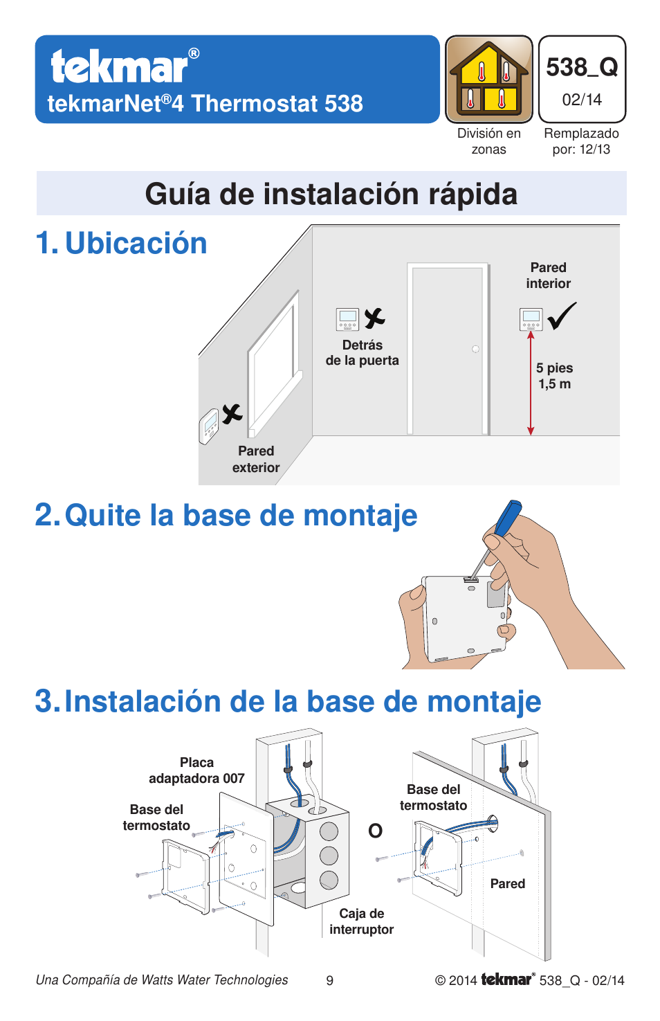 Ubicación, Quite la base de montaje, Instalación de la base de montaje | Guía de instalación rápida, 538_q, Tekmarnet, 4 thermostat 538 | tekmar 538 Thermostat Quick Start User Manual | Page 9 / 12