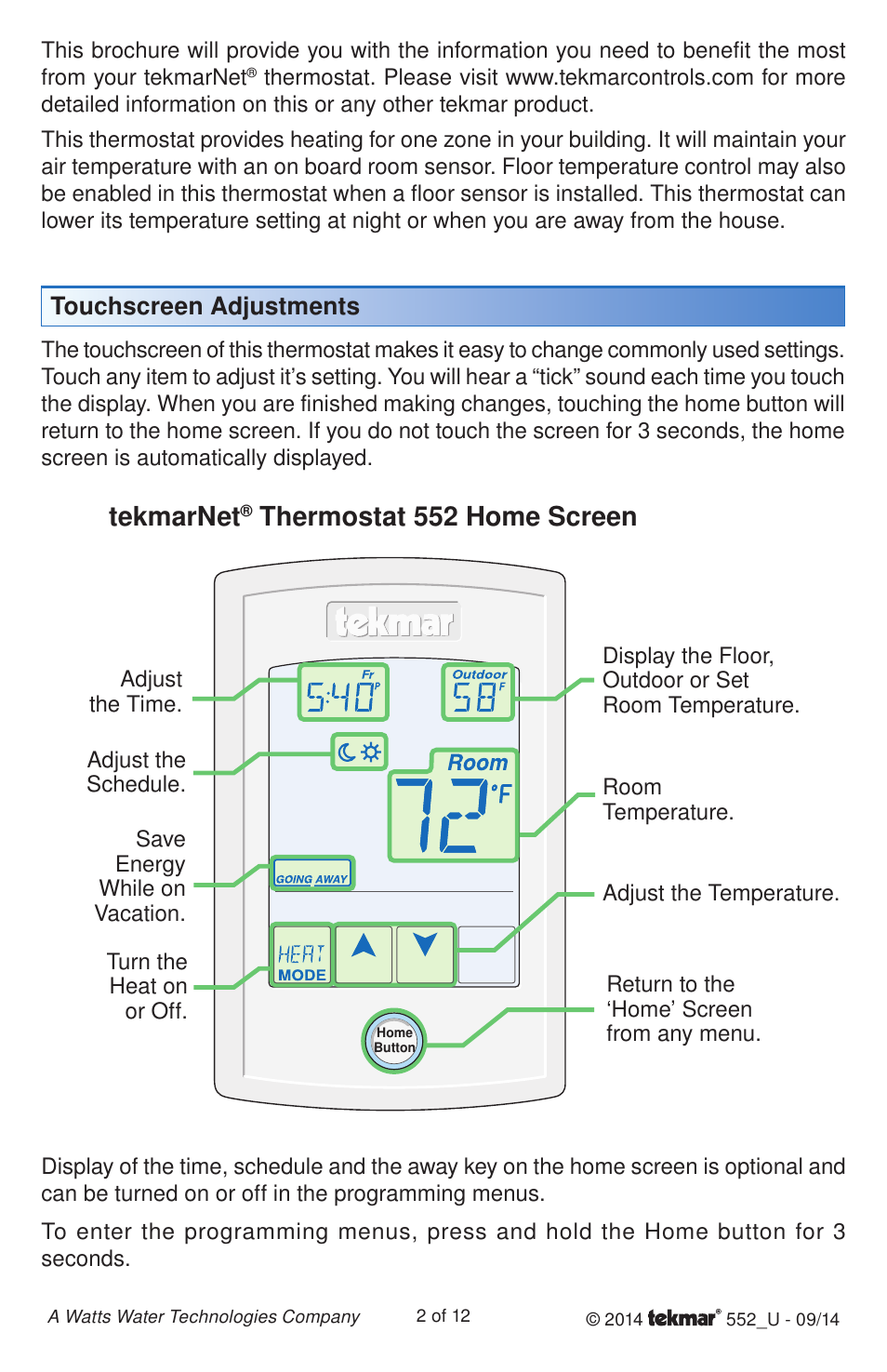 Tekmarnet, Thermostat 552 home screen, Touchscreen adjustments | tekmar 552 Thermostat User Manuals User Manual | Page 2 / 12