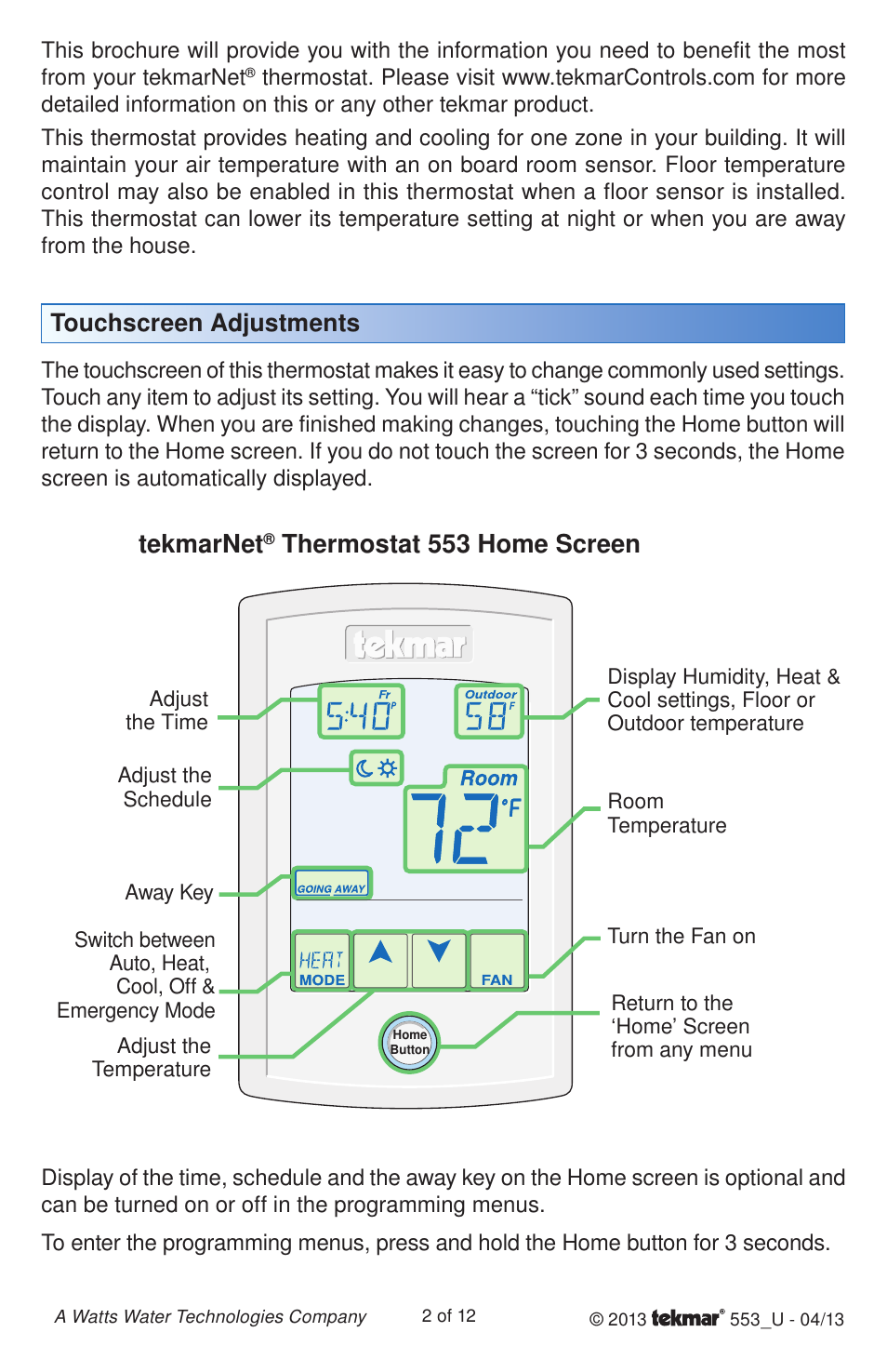 Tekmarnet, Thermostat 553 home screen, Touchscreen adjustments | tekmar 553 Thermostat User Manuals User Manual | Page 2 / 12