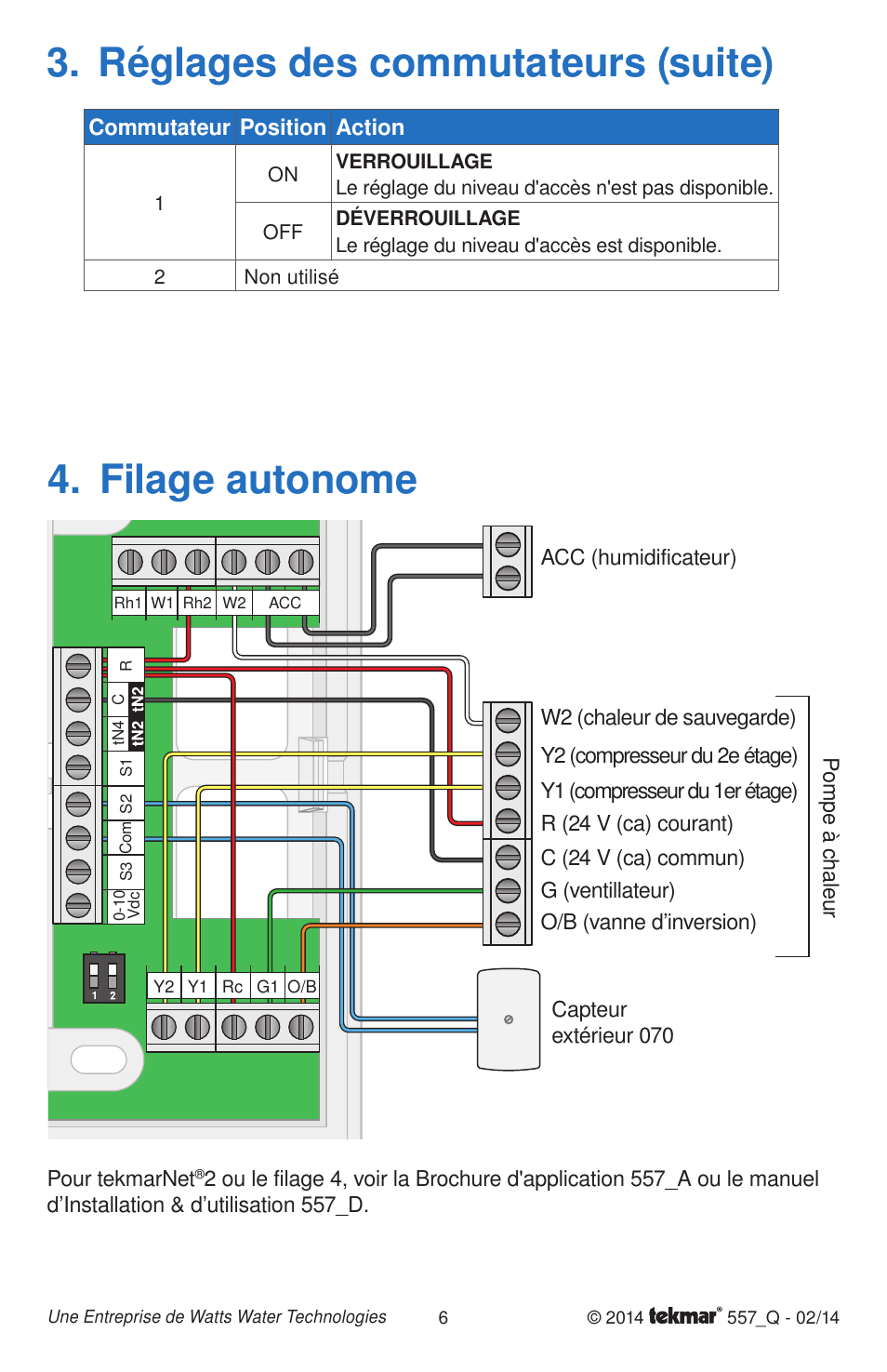 Réglages des commutateurs (suite), Filage autonome | tekmar 557 Thermostat Quick Start User Manual | Page 6 / 12