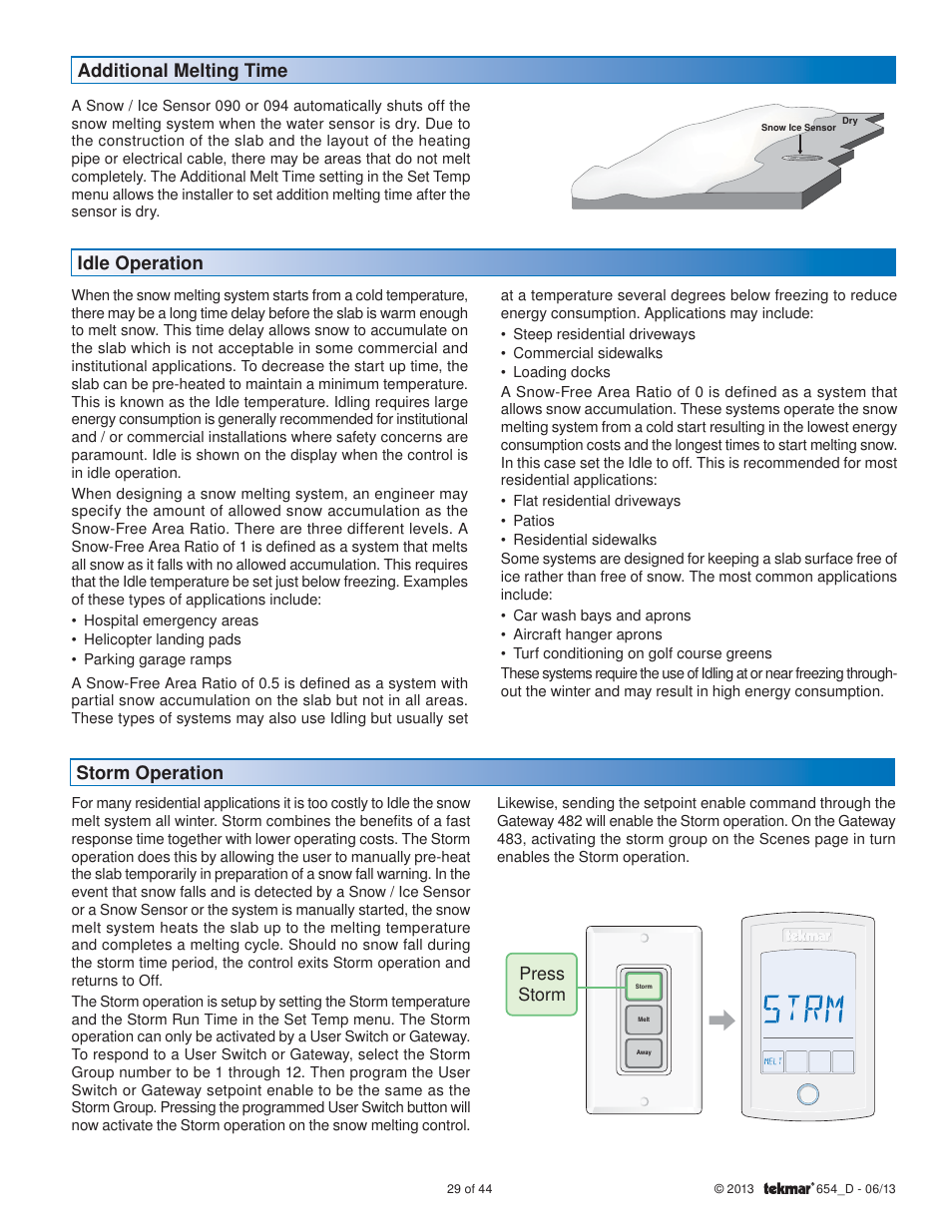 Idle operation, Additional melting time, Storm operation | Press storm | tekmar 654 Snow Melting Control Installation User Manual | Page 29 / 44