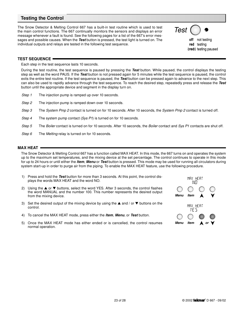 Testing the control | tekmar 667 Snow Detector & Melting Control User Manual | Page 23 / 28