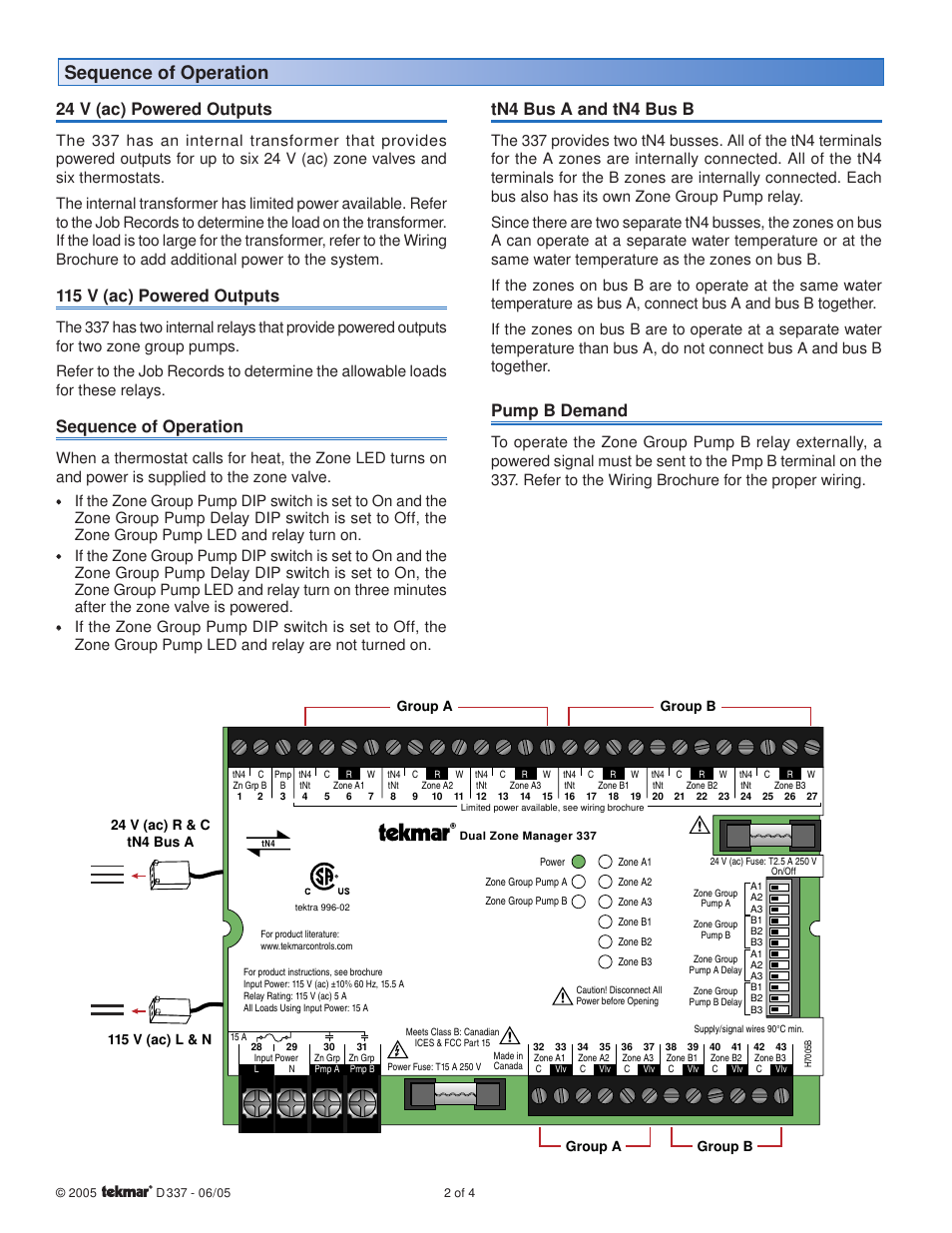 Sequence of operation, 24 v (ac) powered outputs, 115 v (ac) powered outputs | Tn4 bus a and tn4 bus b, Pump b demand | tekmar 337 Dual Zone Manager User Manual | Page 2 / 4