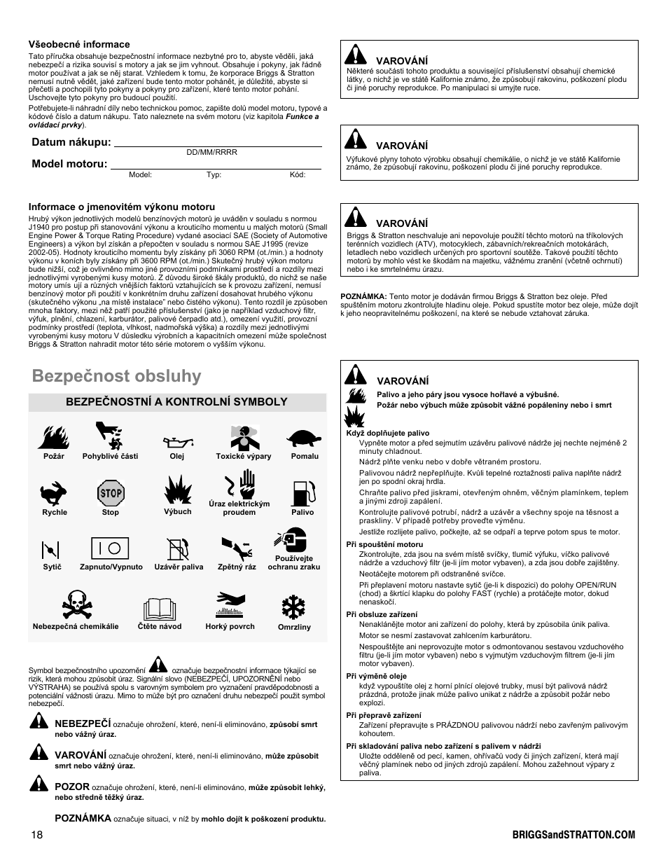Bezpeènost obsluhy, Datum nákupu: model motoru, Bezpeènostní a kontrolní symboly | Briggs & Stratton I/C INTEC PRO 83100 User Manual | Page 18 / 84