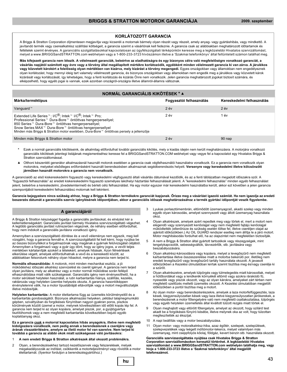 43 hu briggs & stratton motorok garanciája, Korlátozott garancia normál garanciális kikötések, A garanciájáról | Briggs & Stratton I/C INTEC PRO 83100 User Manual | Page 43 / 84