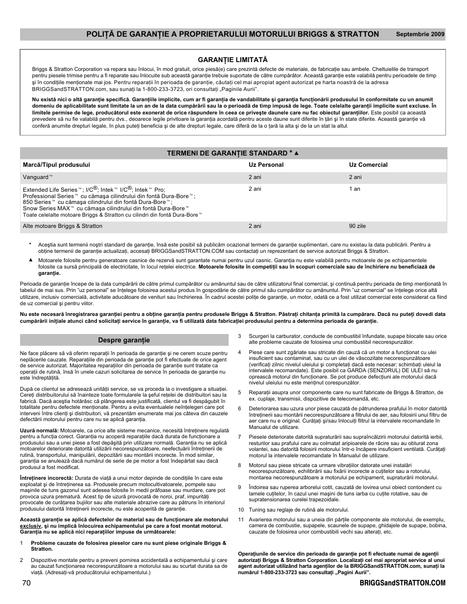 Garanþie limitatã termeni de garanþie standard, Despre garanþie | Briggs & Stratton I/C INTEC PRO 83100 User Manual | Page 70 / 84