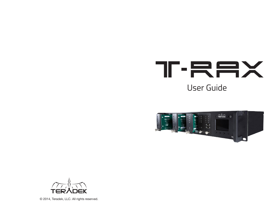 Teradek T-RAX User Manual | 5 pages