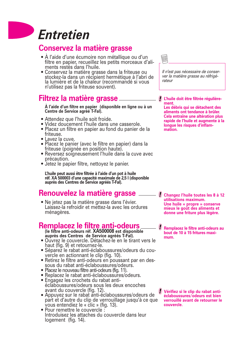 Entretien, Conservez la matière grasse, Filtrez la matière grasse | Renouvelez la matière grasse, Remplacez le filtre anti-odeurs | T-Fal Avante User Manual | Page 19 / 31