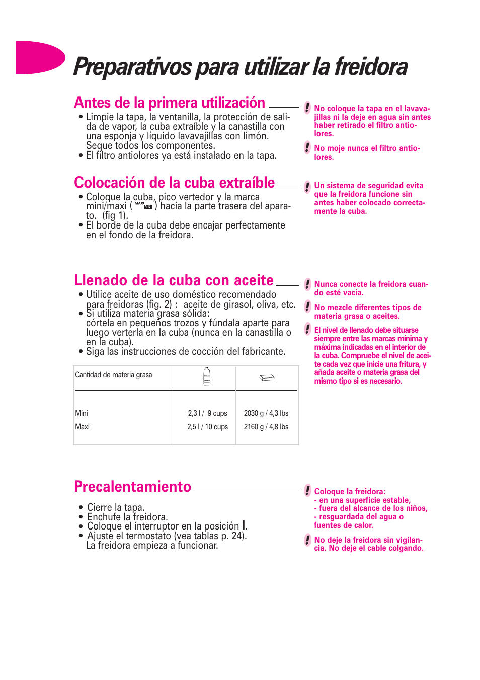 Preparativos para utilizar la freidora, Antes de la primera utilización, Llenado de la cuba con aceite | Precalentamiento, Colocación de la cuba extraíble | T-Fal Avante User Manual | Page 25 / 31