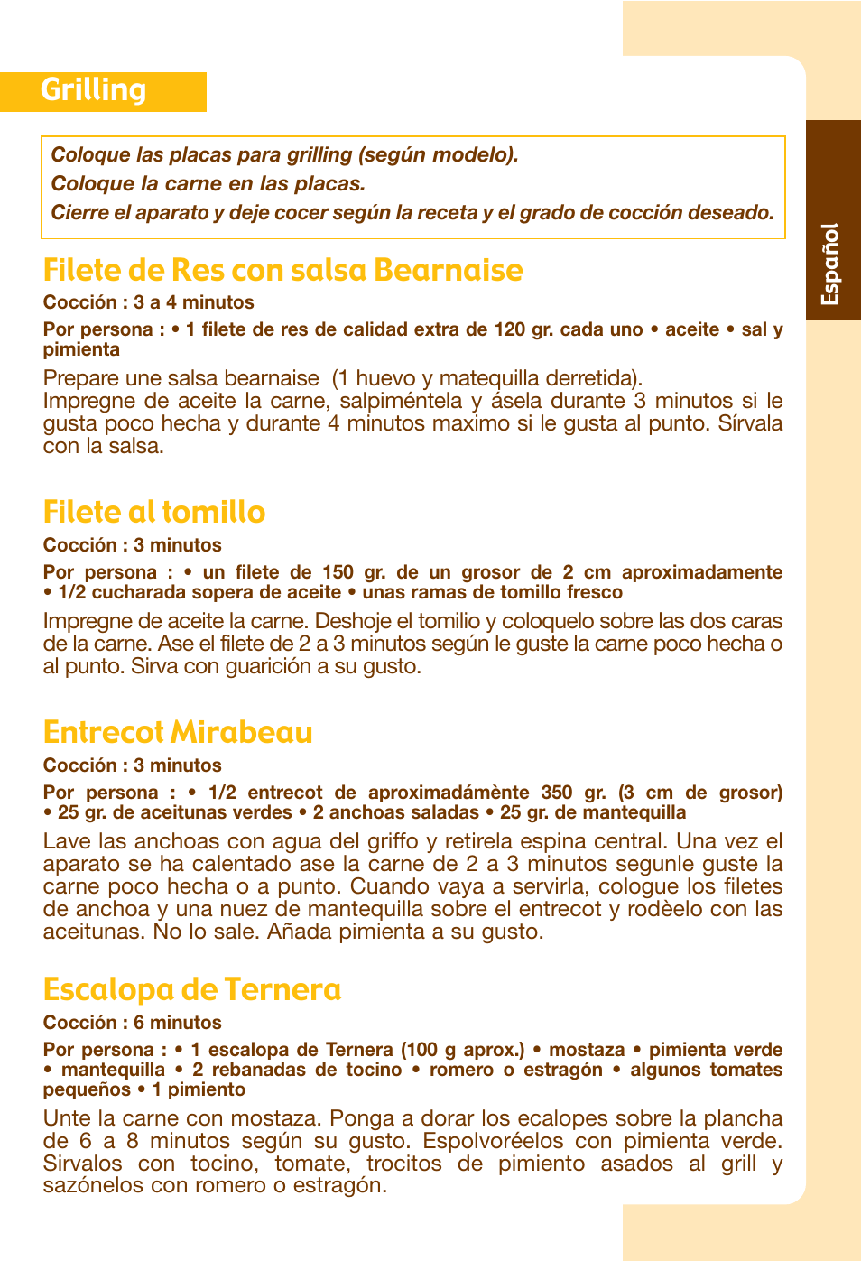 Filete de res con salsa bearnaise, Filete al tomillo, Entrecot mirabeau | Escalopa de ternera, Grilling | T-Fal Avanté Sandwich and Waffle Maker User Manual | Page 21 / 24