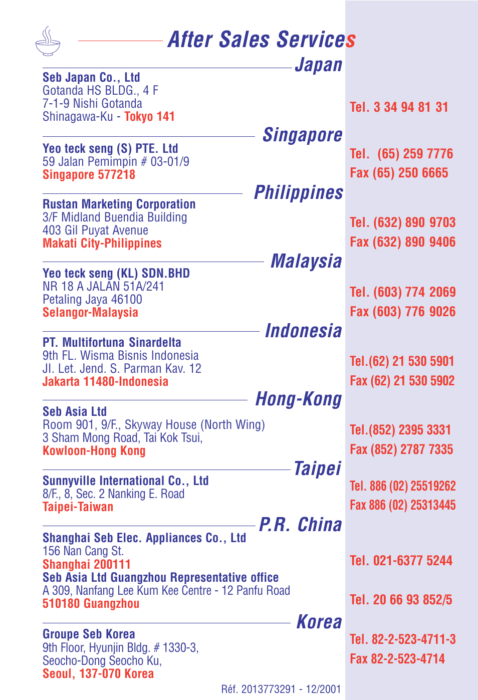 After sales service s, Japan, Singapore | Philippines, Malaysia, Indonesia, Hong-kong, Taipei, Korea, P.r. china | T-Fal All Kettles User Manual | Page 8 / 8
