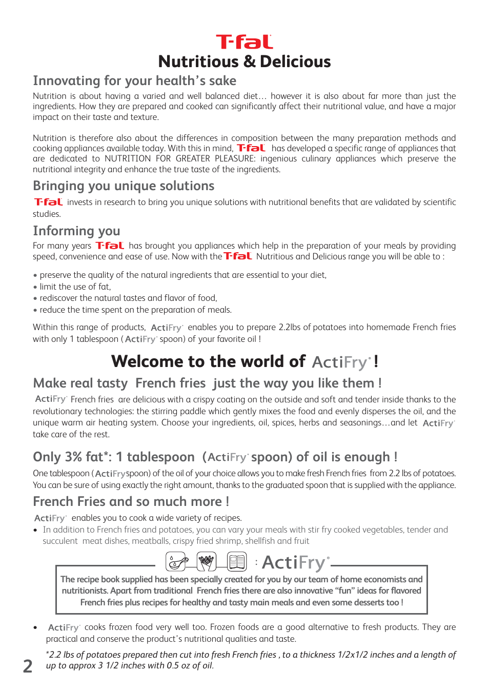 Nutritious & delicious, Welcome to the world of, Innovating for your health’s sake | Bringing you unique solutions, Informing you, French fries and so much more | T-Fal ActiFry User Manual | Page 4 / 14