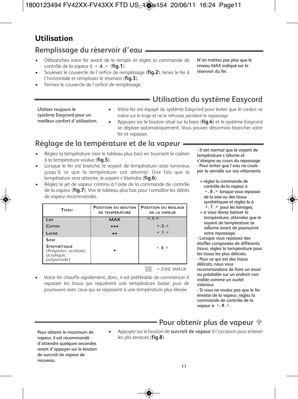 Pour obtenir plus de vapeur, Utilisation du système easycord, Réglage de la température et de la vapeur | Utilisation, Remplissage du réservoir d’eau | T-Fal Ultraglide Easycord User Manual | Page 16 / 30