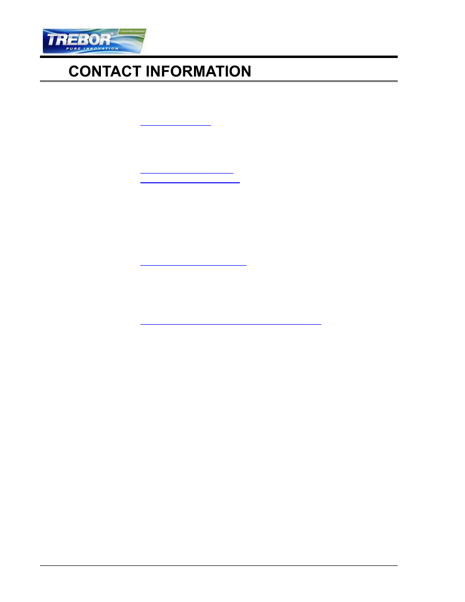 Contact information, General contact information, Technical support | Regional representatives, 7contact information | Trebor 120D Mega User Manual | Page 28 / 28