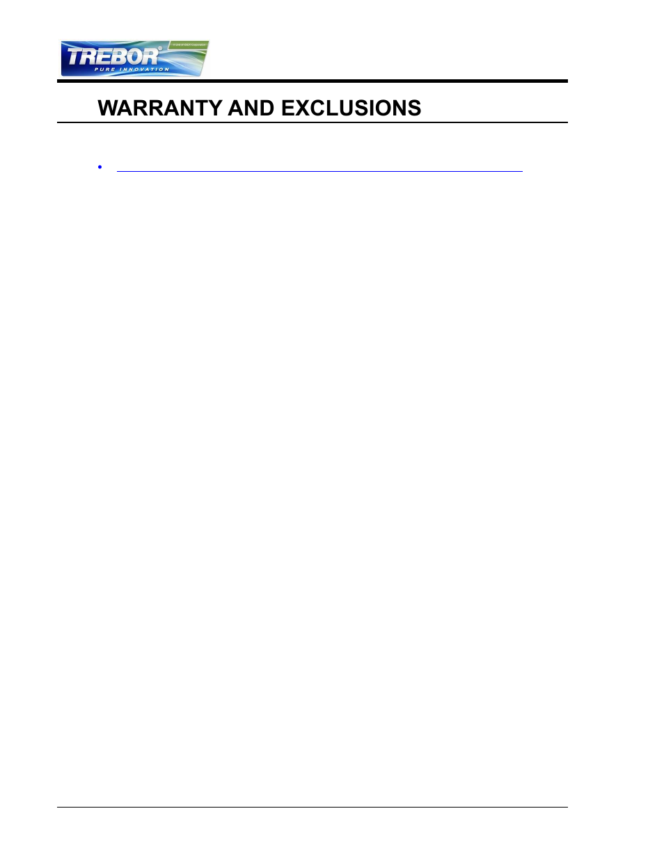 Warranty and exclusions, Trebor standard limited warranty, 6warranty and exclusions | Trebor 120E Mega User Manual | Page 24 / 25