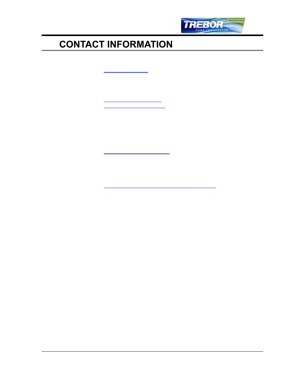 Contact information, General contact information, Technical support | Regional representatives, 7contact information | Trebor 120E Mega User Manual | Page 25 / 25