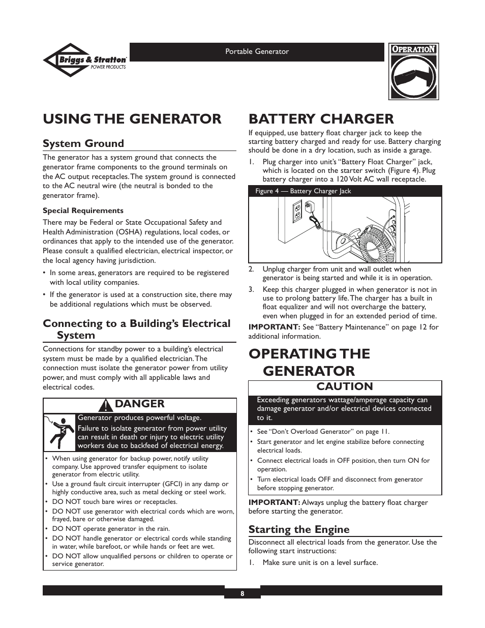 Using the generator, Battery charger, Operating the generator | System ground, Connecting to a building’s electrical system, Starting the engine, Caution, Danger | Briggs & Stratton 01653  EU User Manual | Page 8 / 44