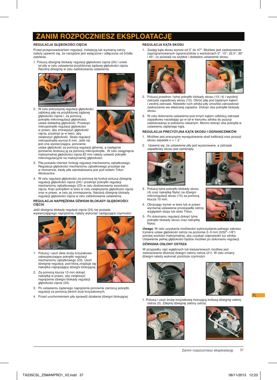 Подготовка zanim rozpoczniesz eksploatację | Triton TA 235CSL User Manual | Page 38 / 72