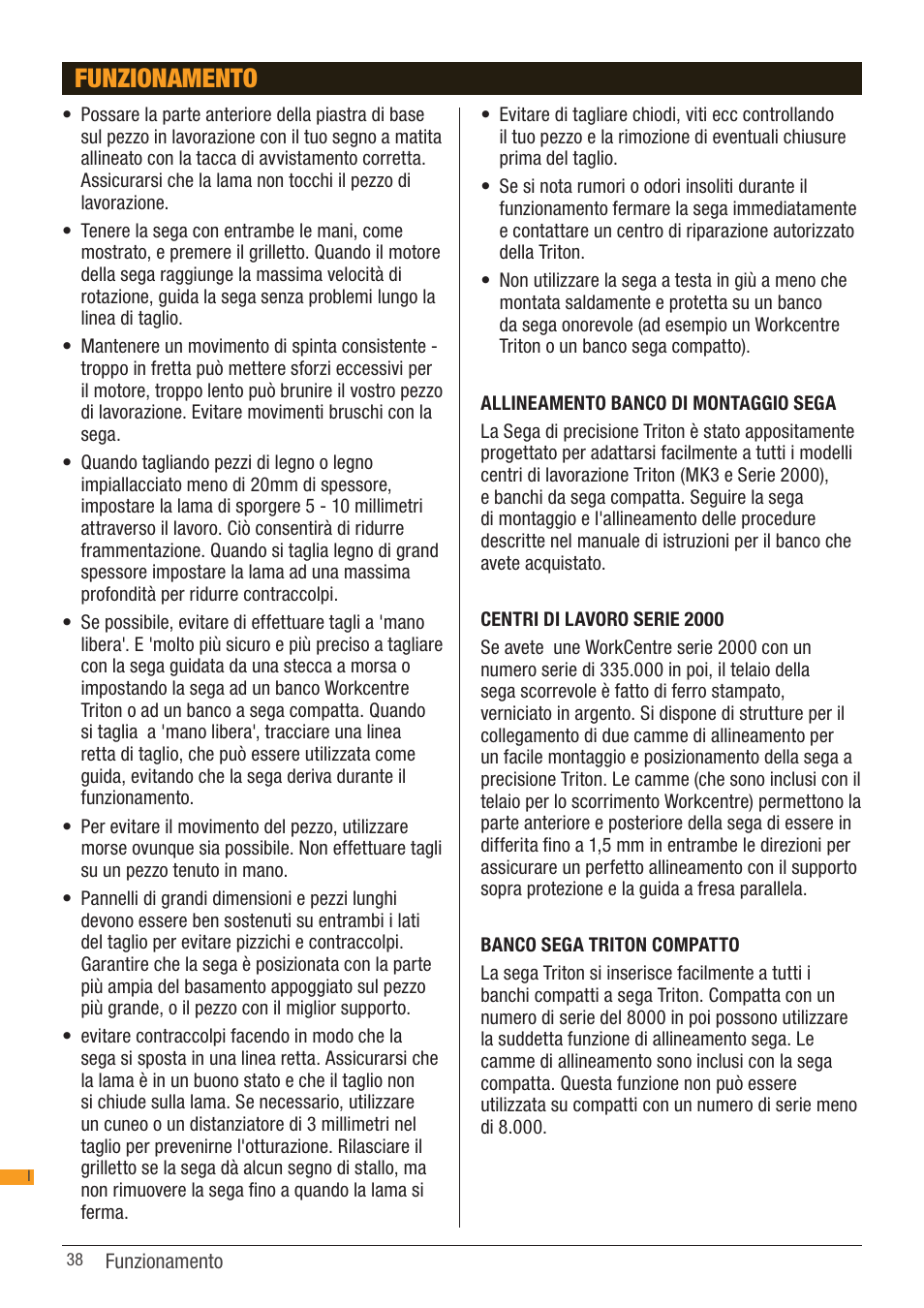 Funzionamento | Triton TSA 001 User Manual | Page 38 / 48