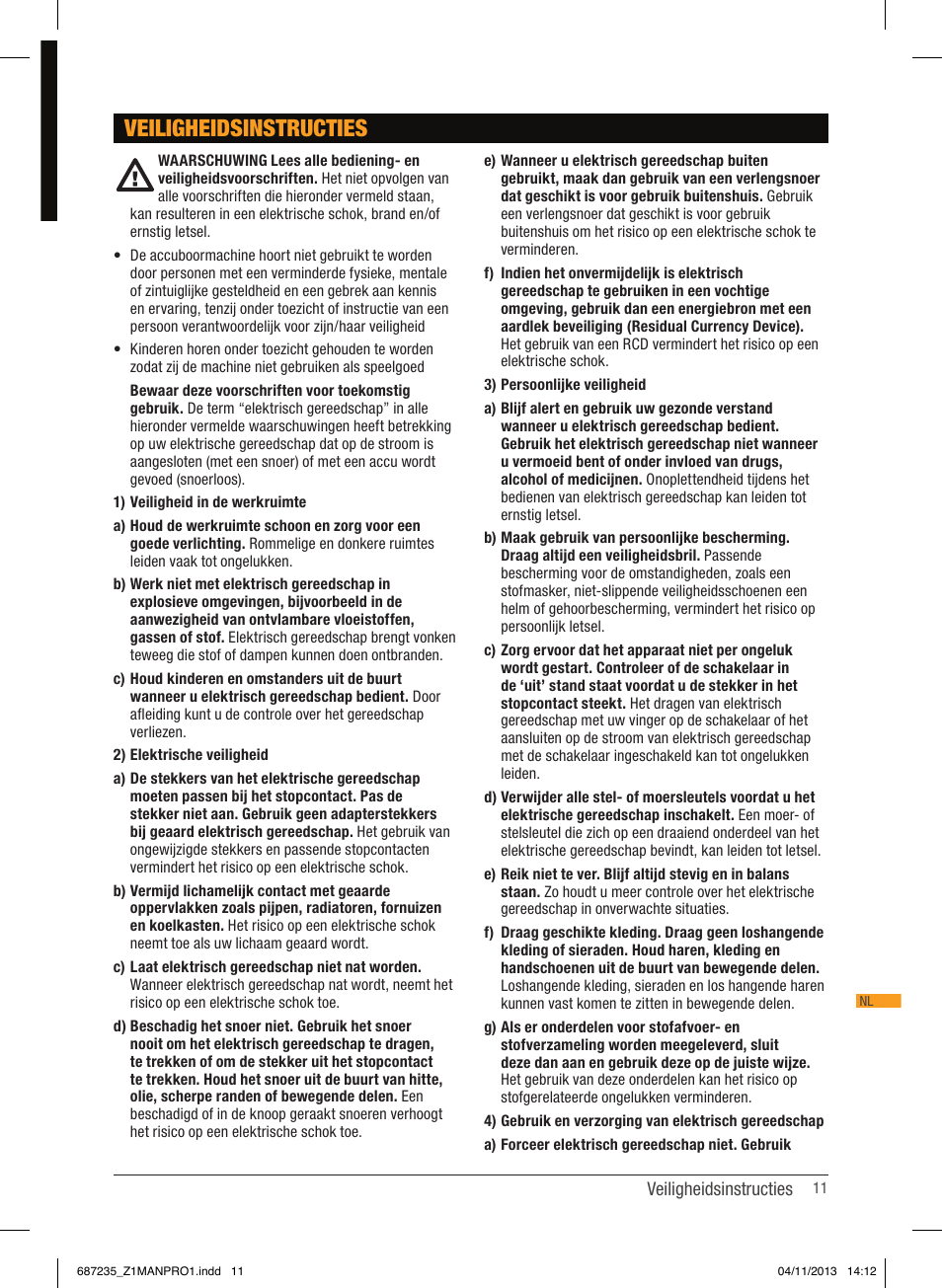 Veiligheidsinstructies | Triton T12 DD User Manual | Page 12 / 50