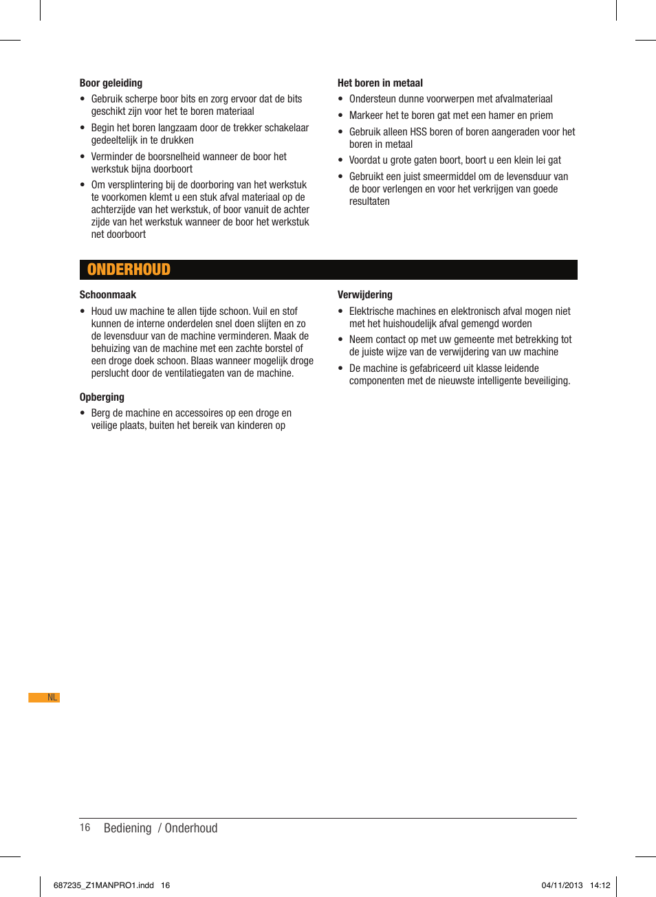 Onderhoud | Triton T12 DD User Manual | Page 17 / 50