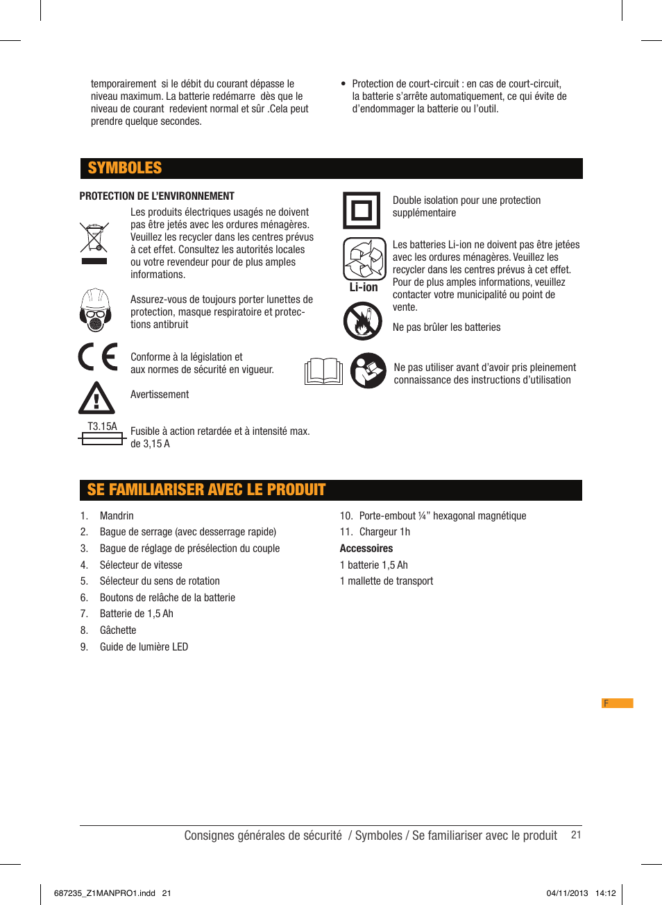 Se familiariser avec le produit, Symboles | Triton T12 DD User Manual | Page 22 / 50