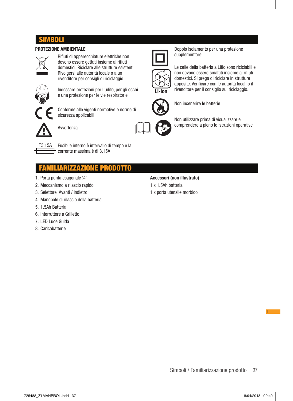 Familiarizzazione prodotto, Simboli | Triton T12 ID User Manual | Page 38 / 50
