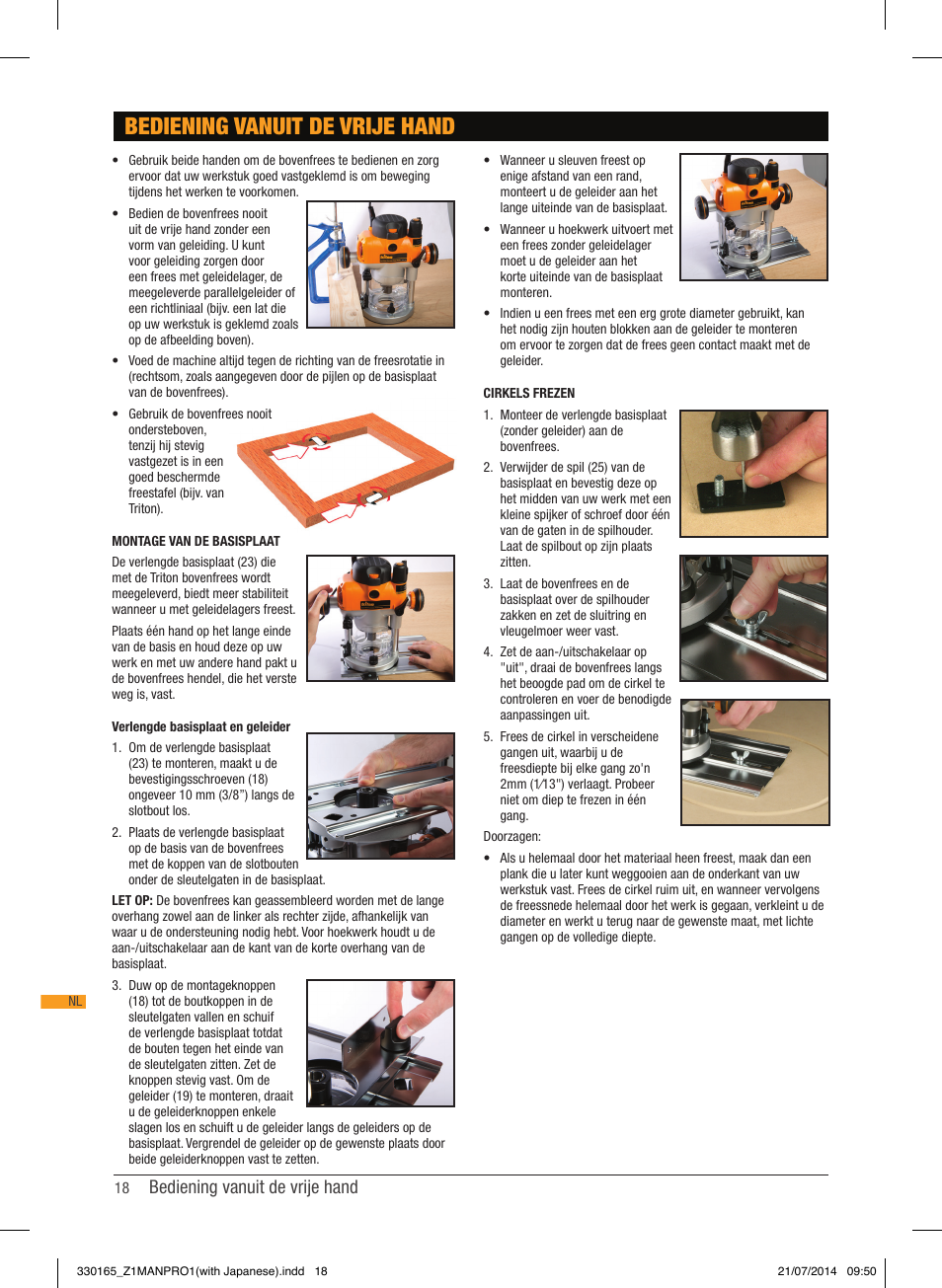 Bediening vanuit de vrije hand | Triton TRA 001 User Manual | Page 19 / 72